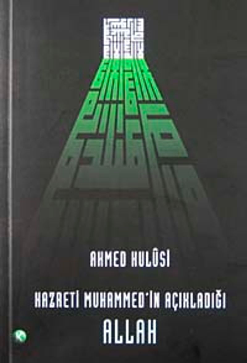 Hazreti Muhammed'in Açıkladığı Allah kitap kapağı