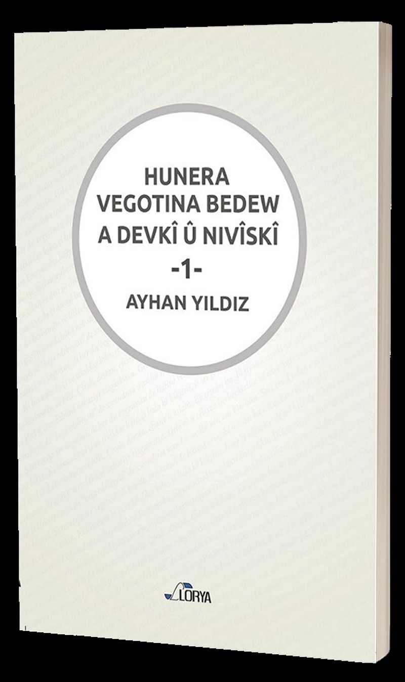 Hunera Vegotına Bedew A Devkî Û Nıvîskî 1 kitap kapağı
