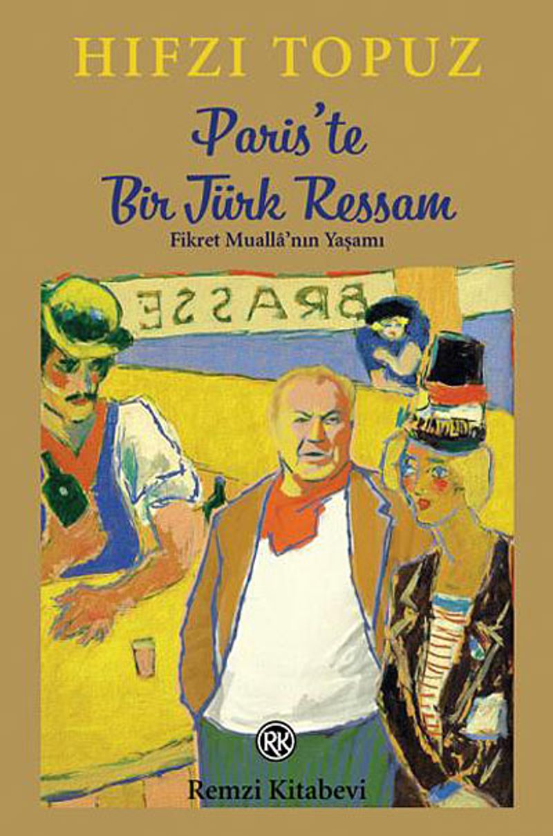 Paris'te Bir Türk Ressam Fikret Mualla'nın Yaşamı kitap kapağı