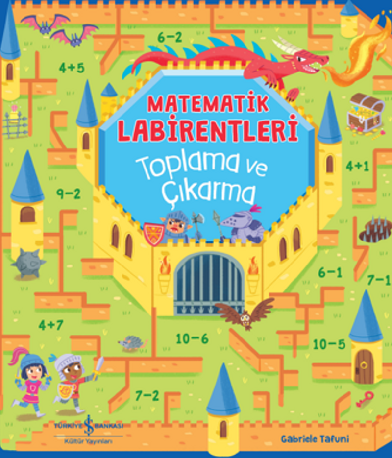 Matematik Labirentleri Toplama ve Çıkarma kitap kapağı