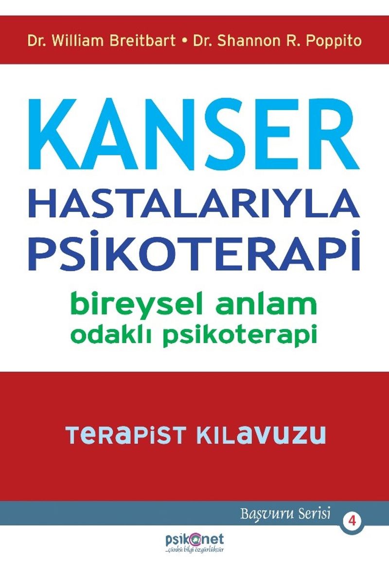 Kanser Hastalarıyla Psikoterapi-Bireysel Anlam Odaklı Psikoterapi-Terapist Kılavuzu kitap kapağı