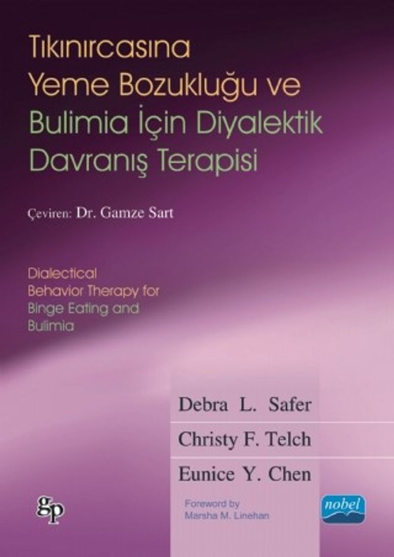 Tıkanırcasına Yeme Bozukluğu ve Bulimia İçin Diyalektik Davranış Terapisi kitap kapağı