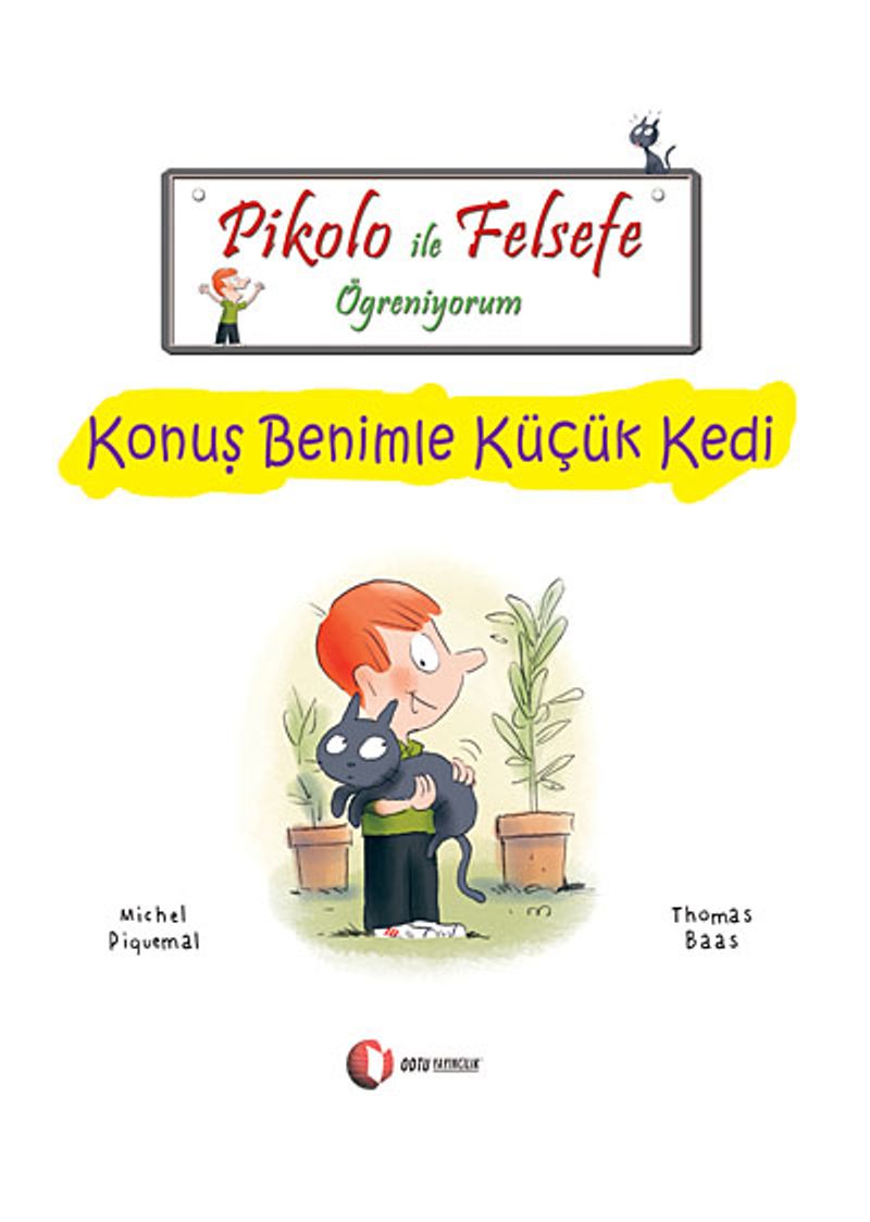 Pikolo ile Felsefe Öğreniyorum / Konuş Benimle Küçük Kedi kitap kapağı