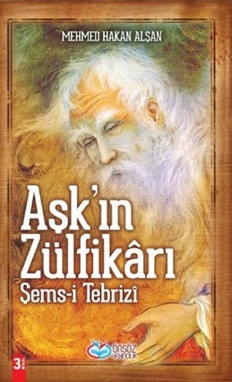 Aşk'ın Zülfikarı Şems-i Tebrizi kitap kapağı