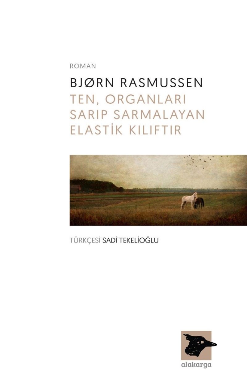 Ten, Organları Sarıp Sarmalayan Elastik Kılıftır kitap kapağı