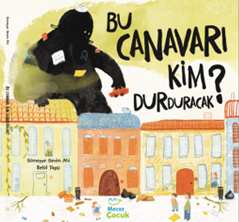 Bu Canavarı Kim Durduracak kitap kapağı