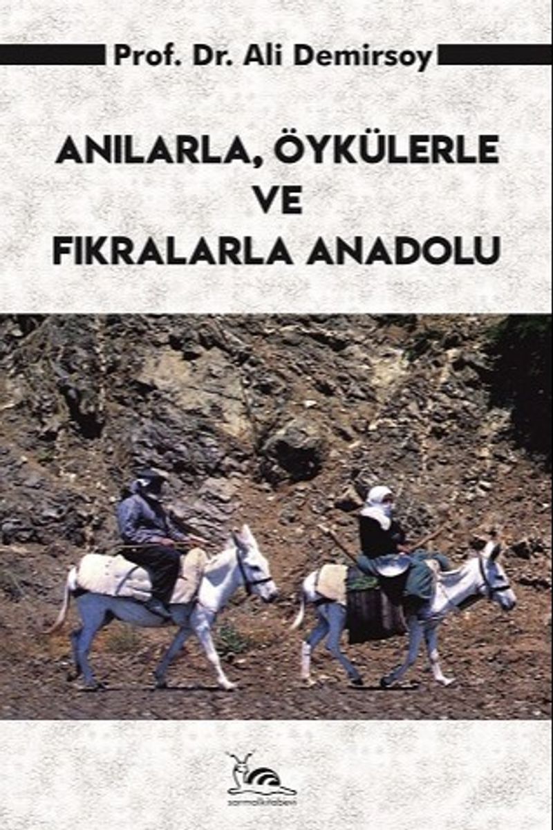 Anılarla, Öykülerle ve Fıkralarla Anadolu kitap kapağı