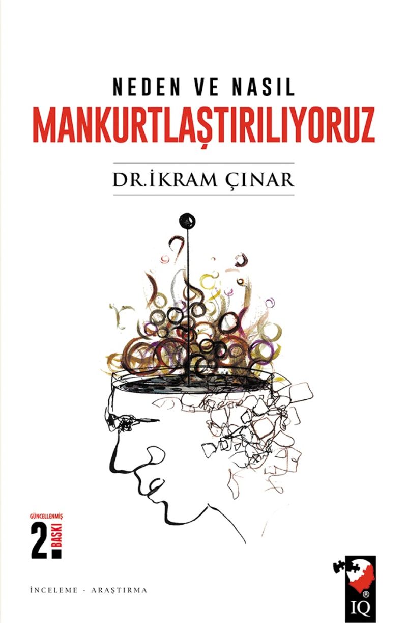 Neden ve Nasıl Mankurtlaştırılıyoruz? kitap kapağı