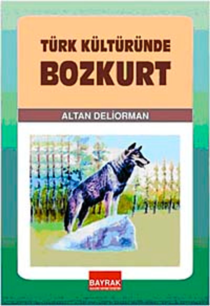 Türk Kültüründe Bozkurt kitap kapağı