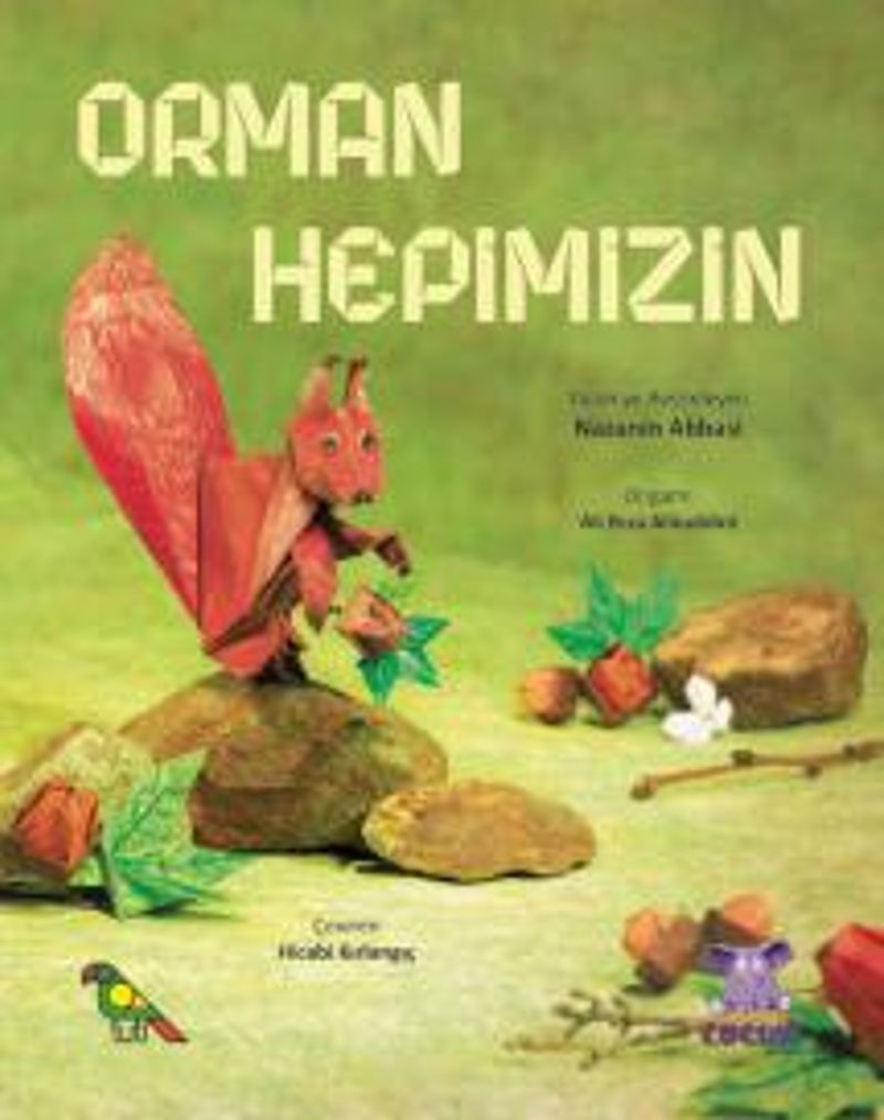 Orman Hepimizin kitap kapağı