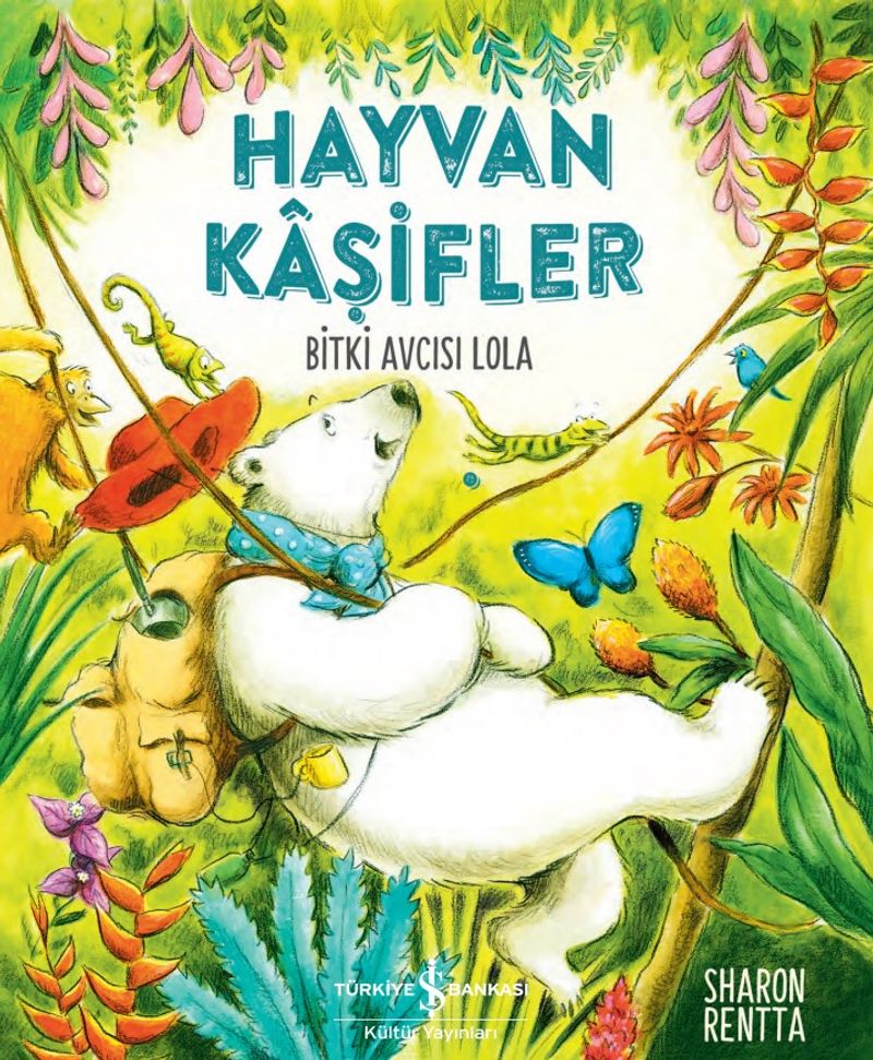 Hayvan Kaşifler / Bitki Avcısı Lola kitap kapağı