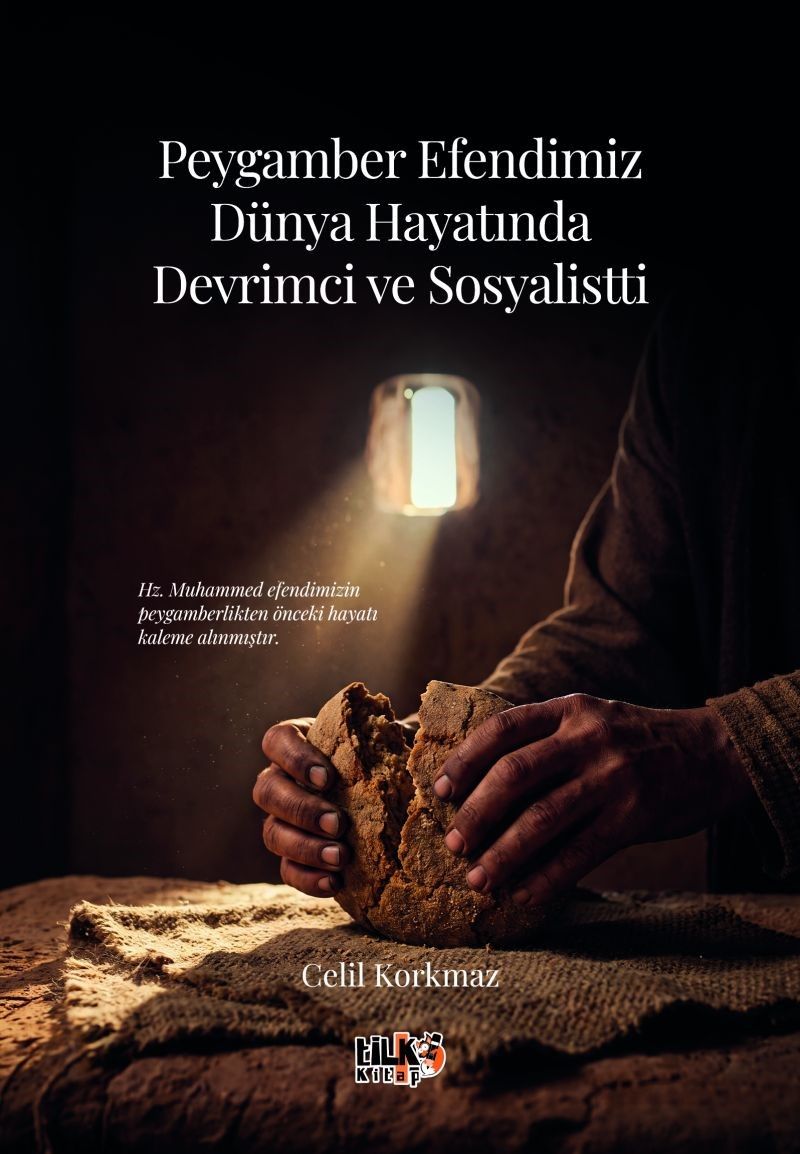 Peygamber Efendimizin Dünya Hayatında Devrimci ve Sosyalisti kitap kapağı