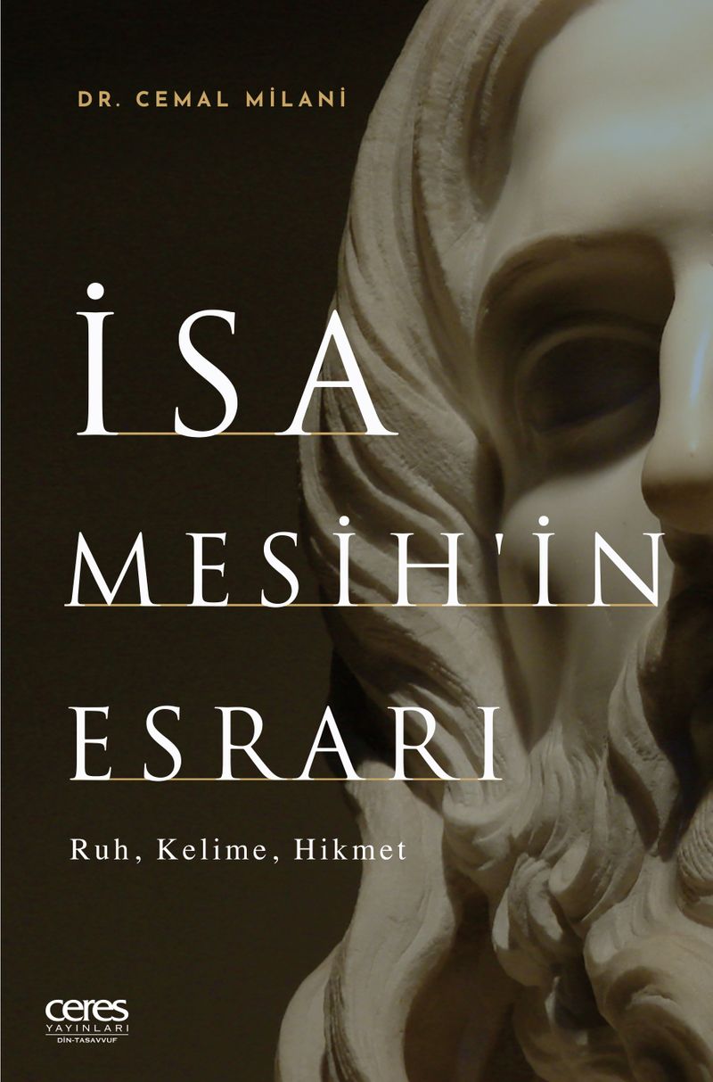 İsa Mesih'in Esrarı Ruh, Kelime, Hikmet kitap kapağı