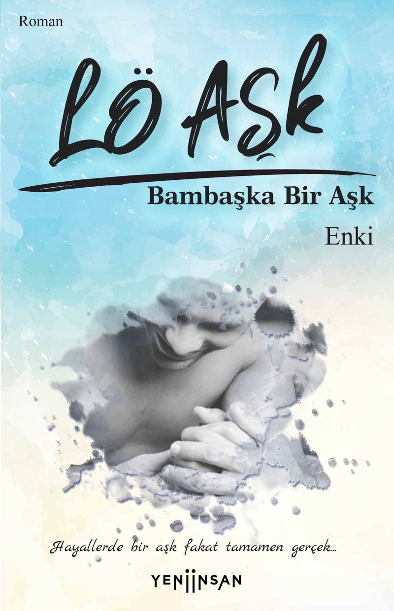 Lö Aşk Bambaşka Bir Aşk kitap kapağı