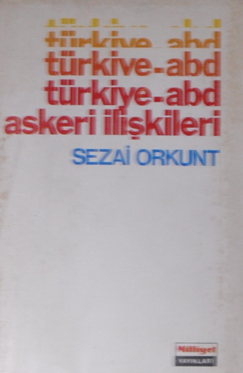 Türkiye ABD Askeri İlişkileri / 3-F-33 kitap kapağı