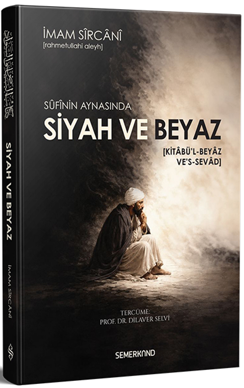 Sufinin Aynasında Siyah ve Beyaz Kitabül Beyaz kitap kapağı