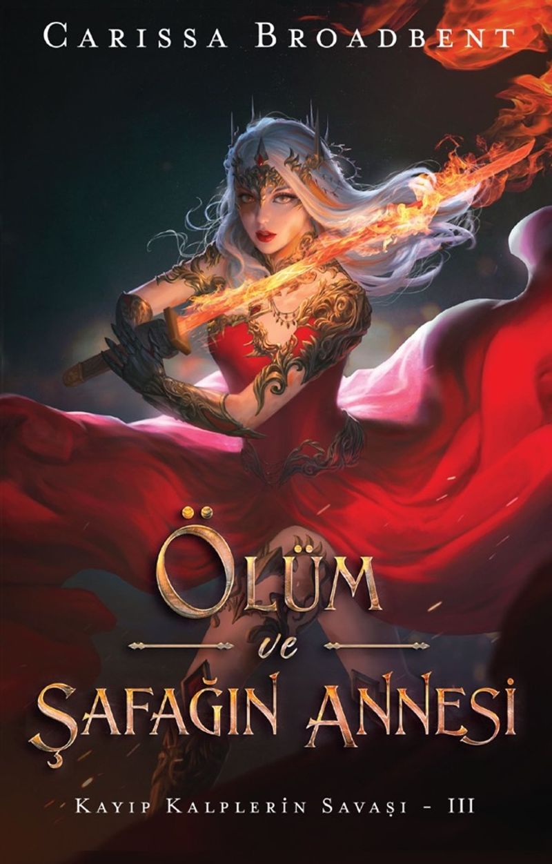 Ölüm ve Şafağın Annesi / Kayıp Kalplerin Savaşı III (Karton Kapak) kitap kapağı