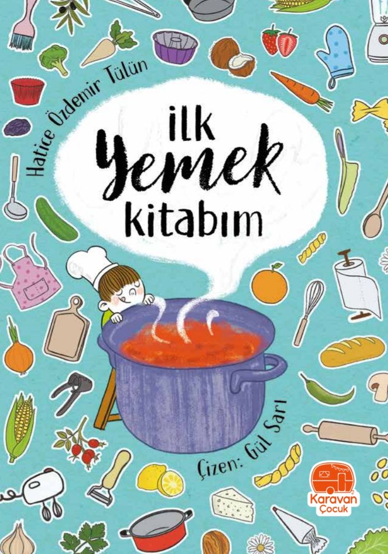 İlk Yemek Kitabım kitap kapağı
