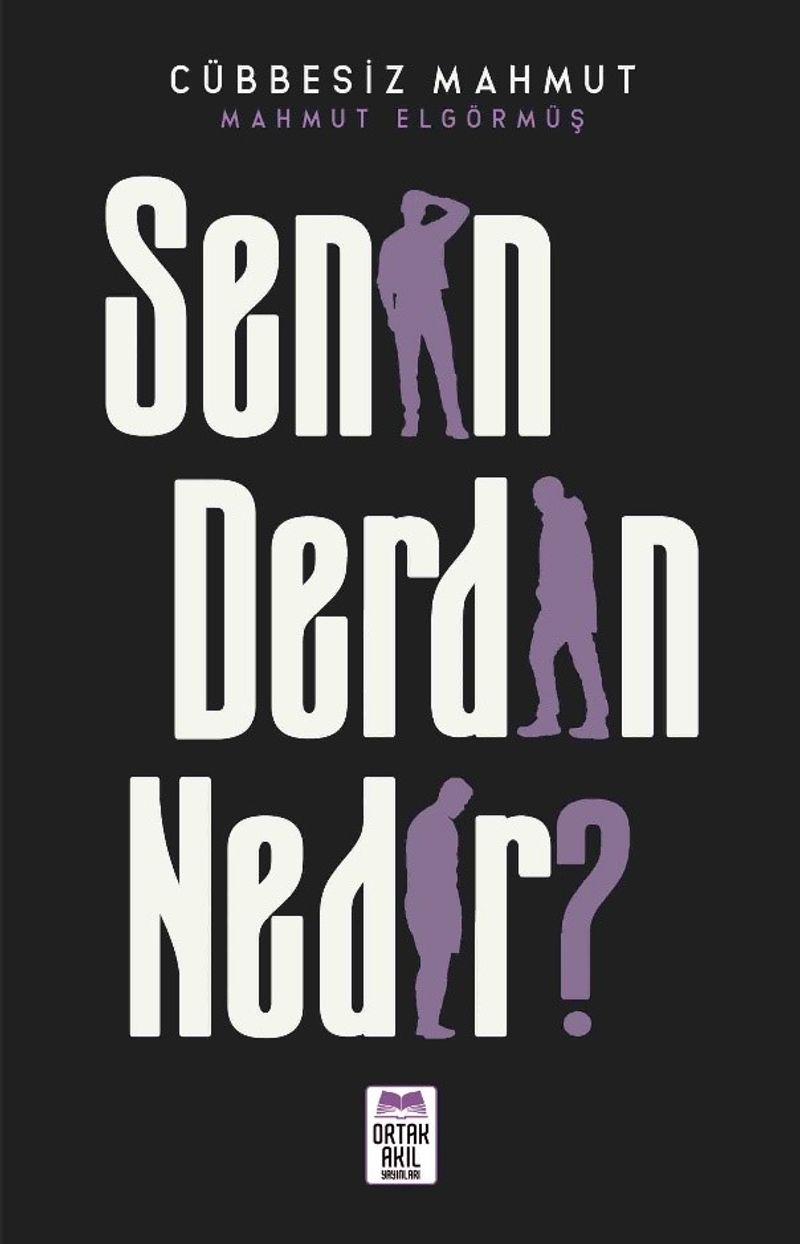 Senin Derdin Nedir? kitap kapağı