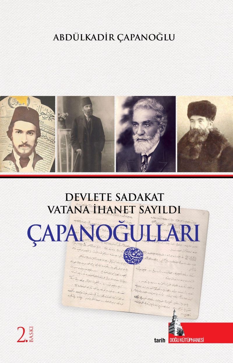 Çapanoğulları Devlete Sadakat Vatana İhanet Sayıldı kitap kapağı