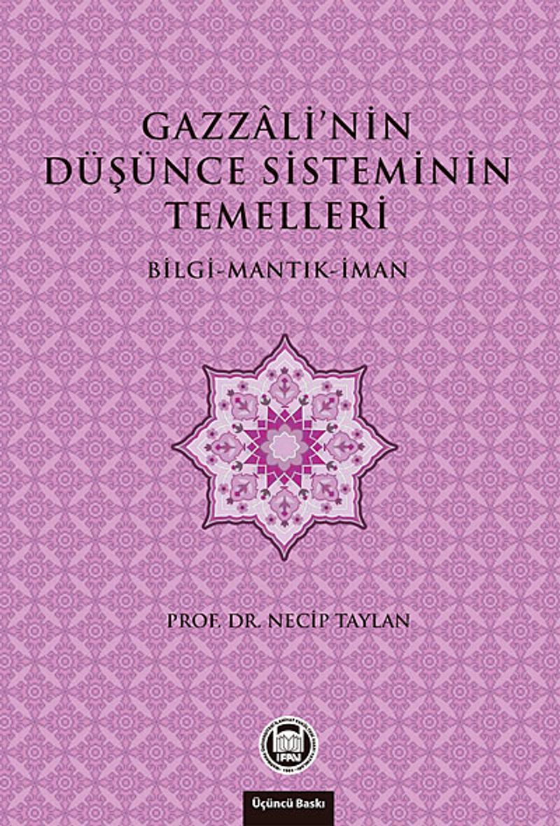 Gazzali'nin Düşünce Sisteminin Temelleri kitap kapağı