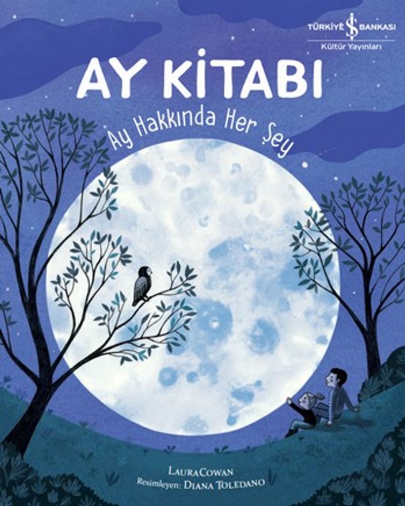 Ay Kitabı Ay Hakkında Her Şey kitap kapağı