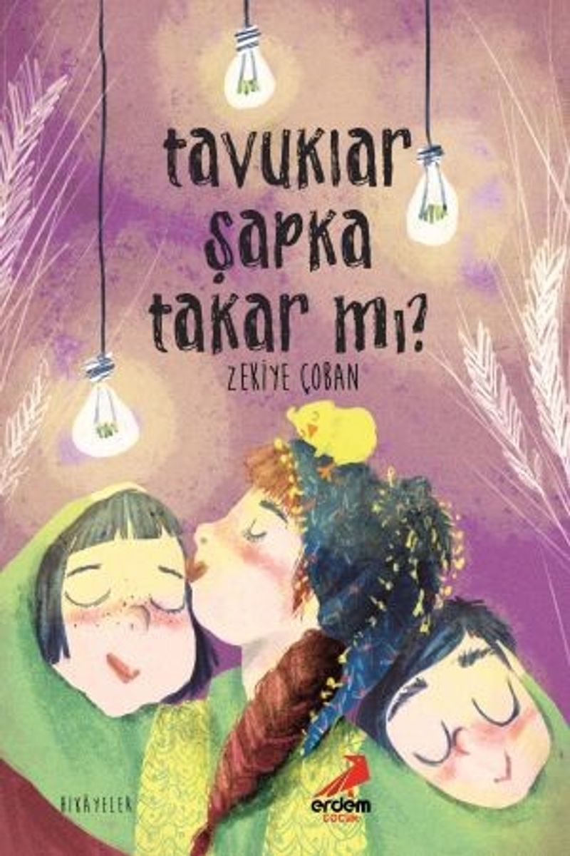 Tavuklar Şapka Takar mı? kitap kapağı