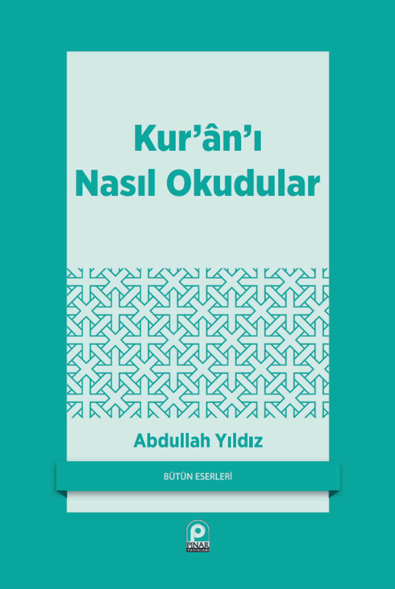 Kur'an'ı Nasıl Okudular kitap kapağı