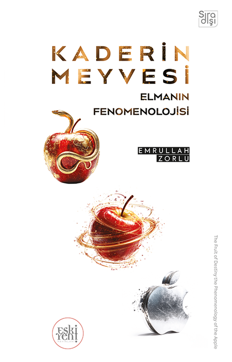 Kaderin Meyvesi Elmanın Fenomenolojisi kitap kapağı