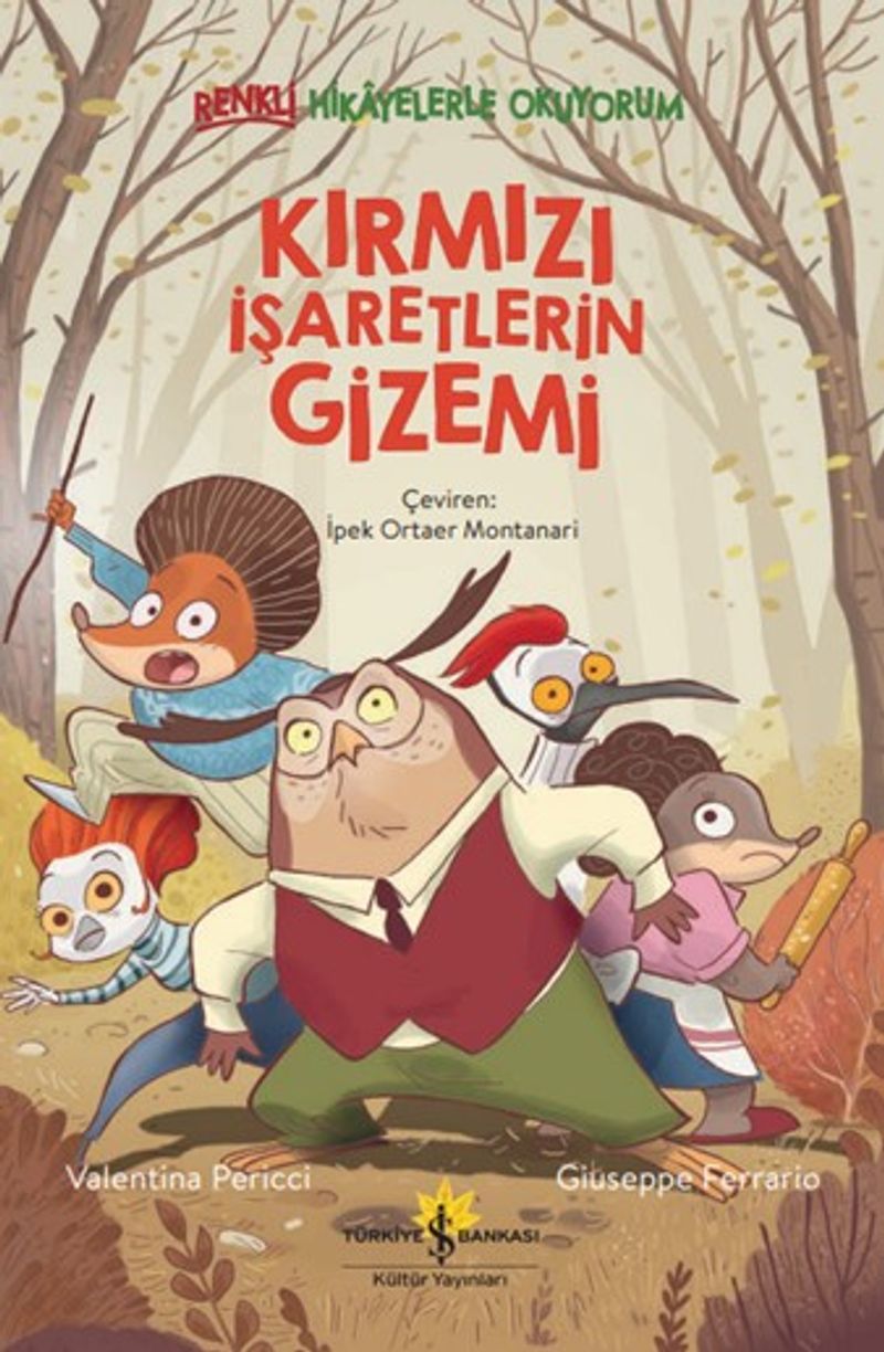 Kırmızı İşaretlerin Gizemi / Renkli Hikayelerle Okuyorum kitap kapağı