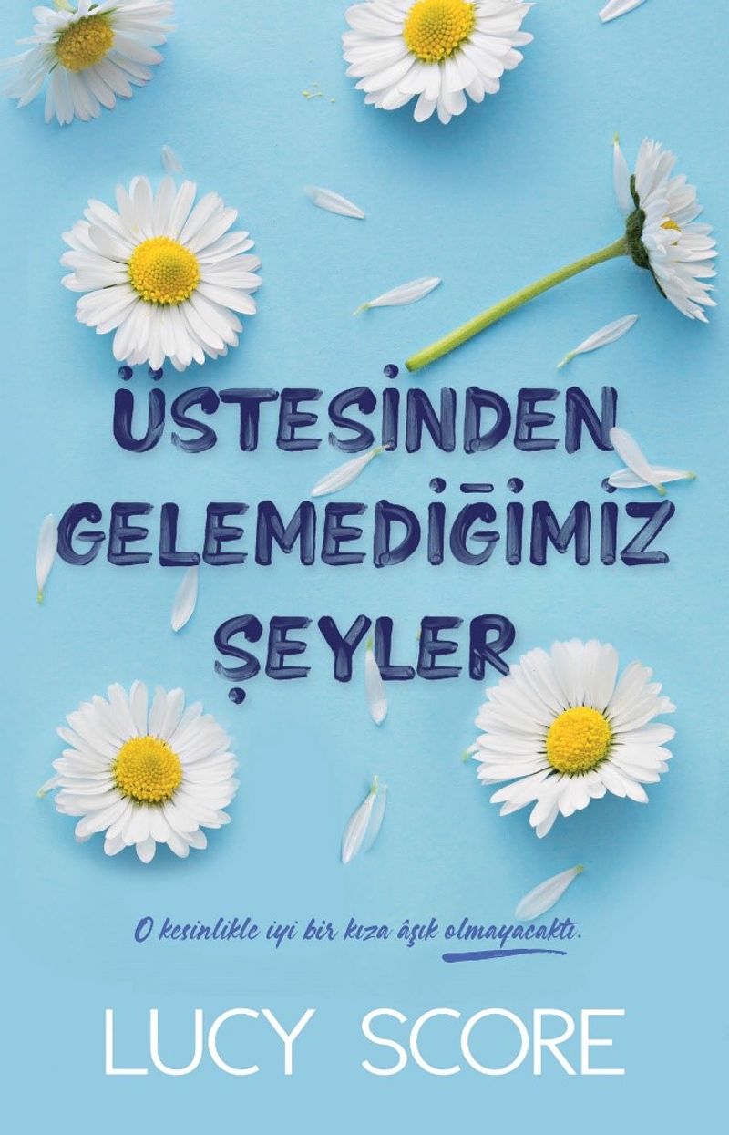 Üstesinden Gelemediğimiz Şeyler kitap kapağı