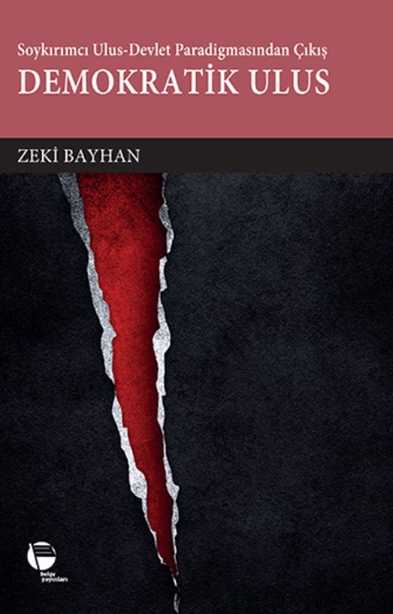 Soykırımcı Ulus-Devlet Paradigmasından Çıkış Demokratik Sosyalizm kitap kapağı