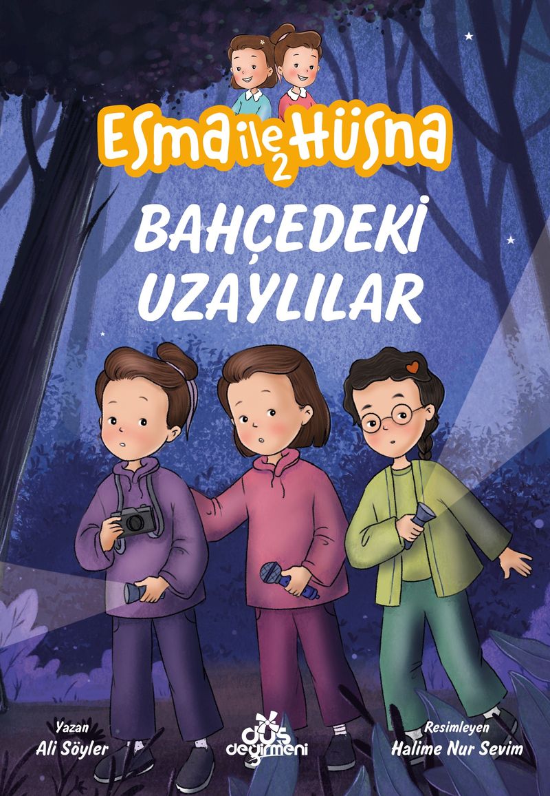 Bahçedeki Uzaylılar / Esma ile Hüsna 2 kitap kapağı