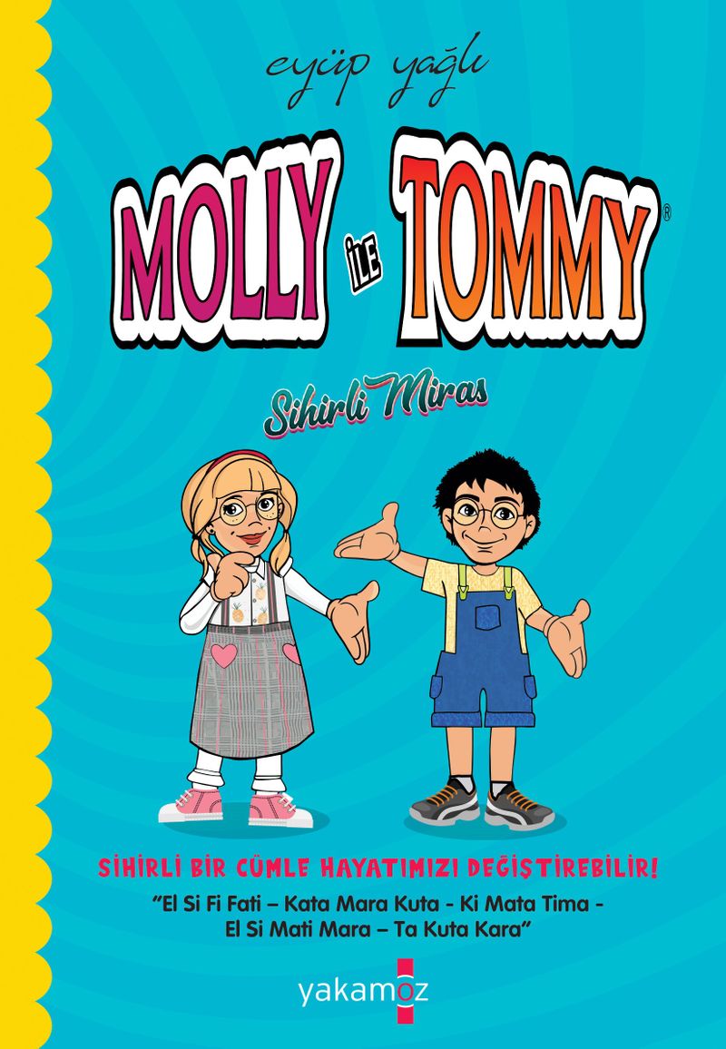Molly İle Tommy / Sihirli Miras (Ciltli) kitap kapağı