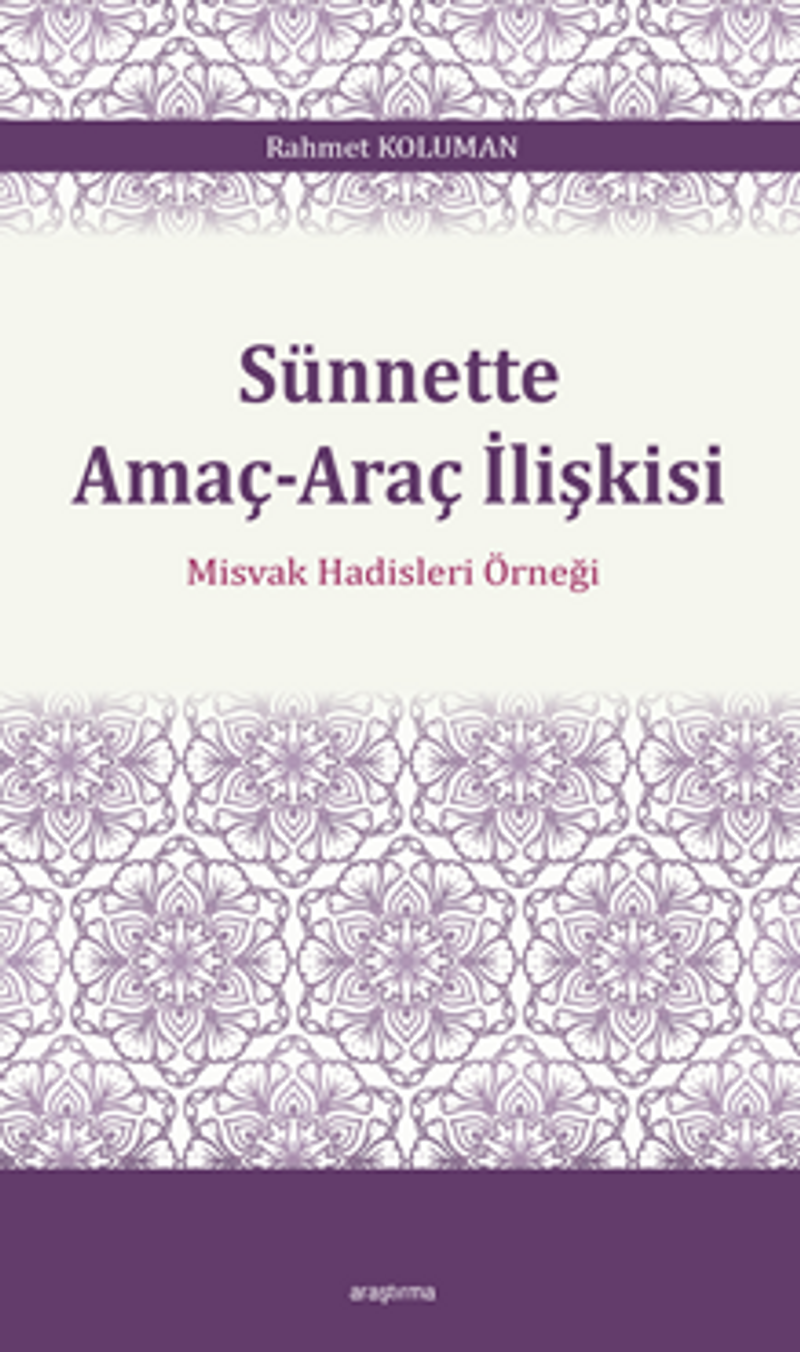 Sünnette Amaç-Araç İlişkisi kitap kapağı