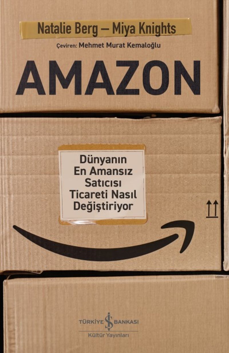 Amazon Dünyanın En Amansız Satıcısı Ticareti Nasıl Değiştiriyor kitap kapağı
