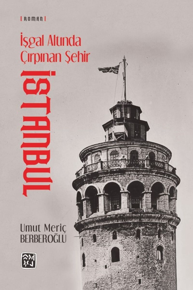 İşgal Altında Çırpınan Şehir: İstanbul kitap kapağı