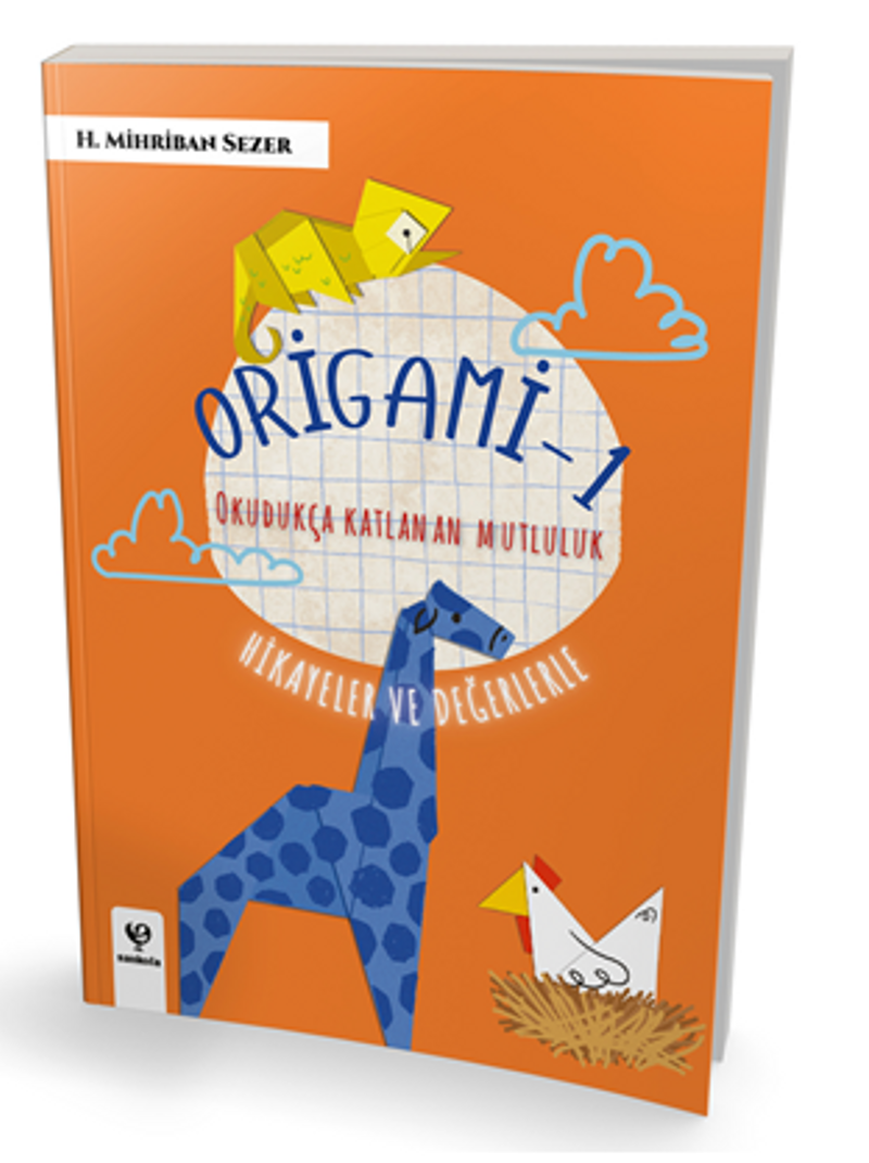 Origami - 1 Okudukça Katlanan Mutluluk kitap kapağı