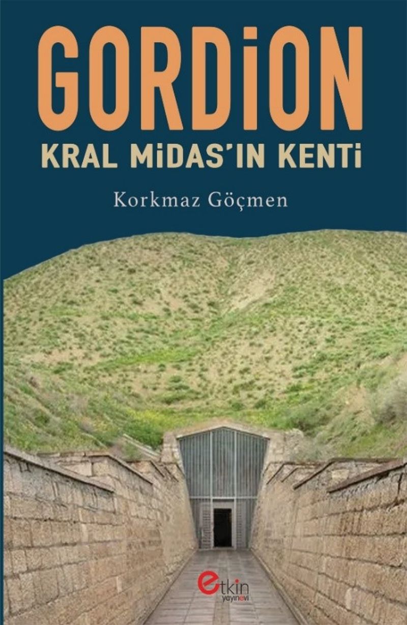 Gordion Kral Midas'ın Kenti kitap kapağı