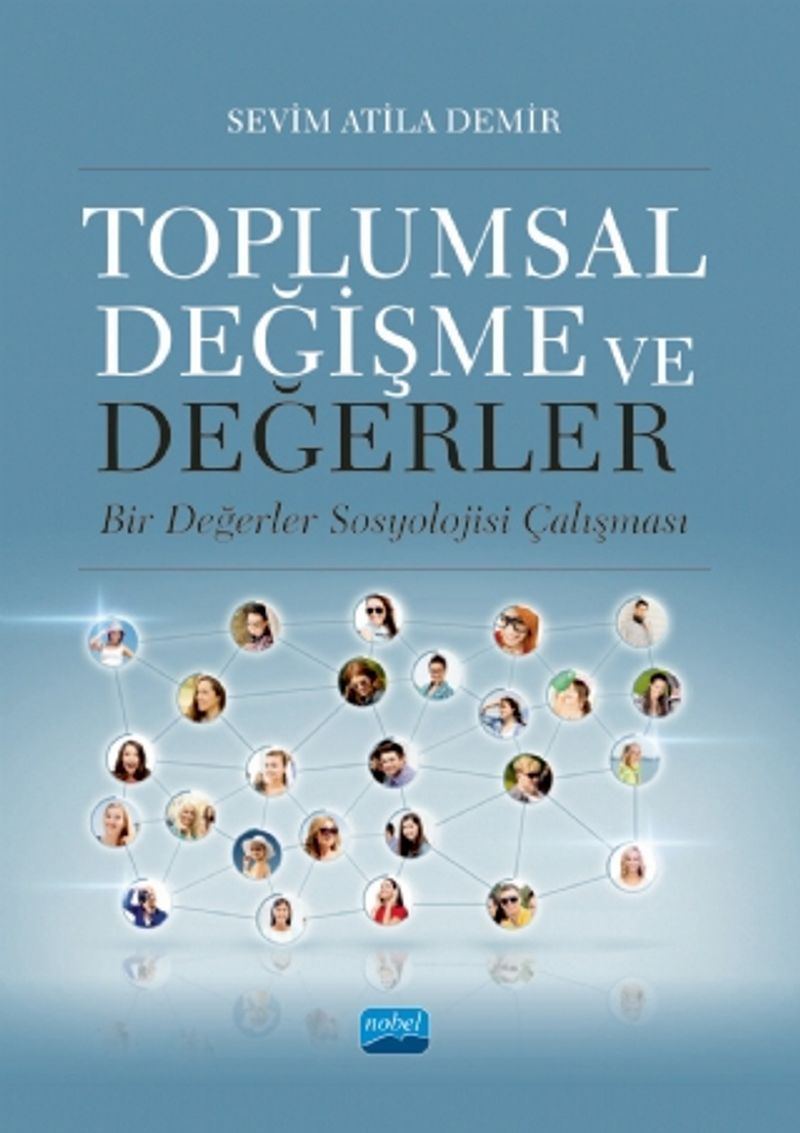 Toplumsal Değişme ve Değerler Bir Değerler Sosyolojisi Çalışması kitap kapağı