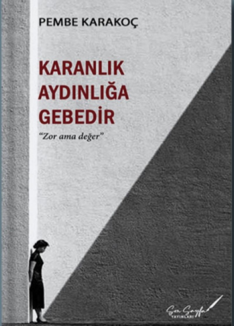 Karanlık Aydınlığa Gebedir kitap kapağı
