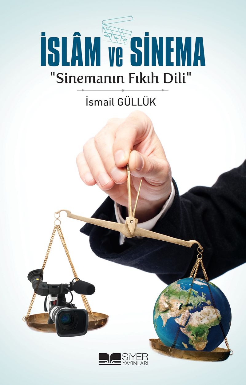İslam ve Sinema Sinemanın Fıkıh Dili kitap kapağı