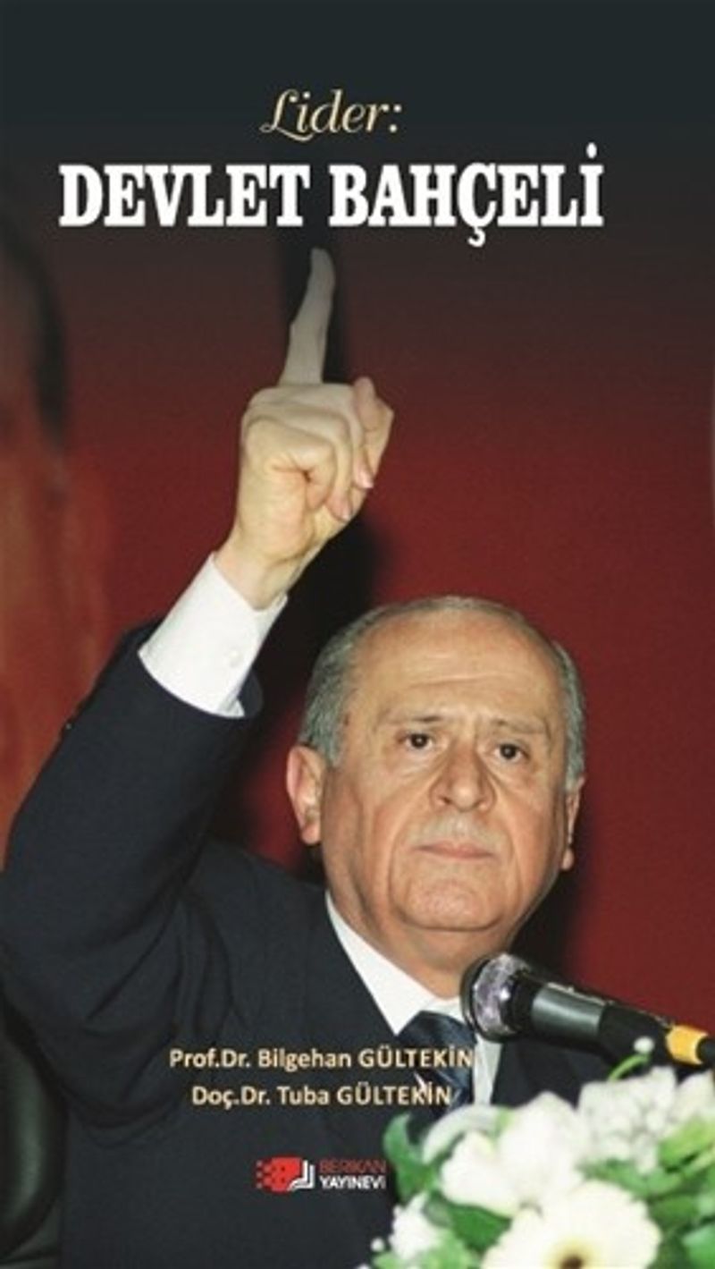 Lider : Devlet Bahçeli kitap kapağı
