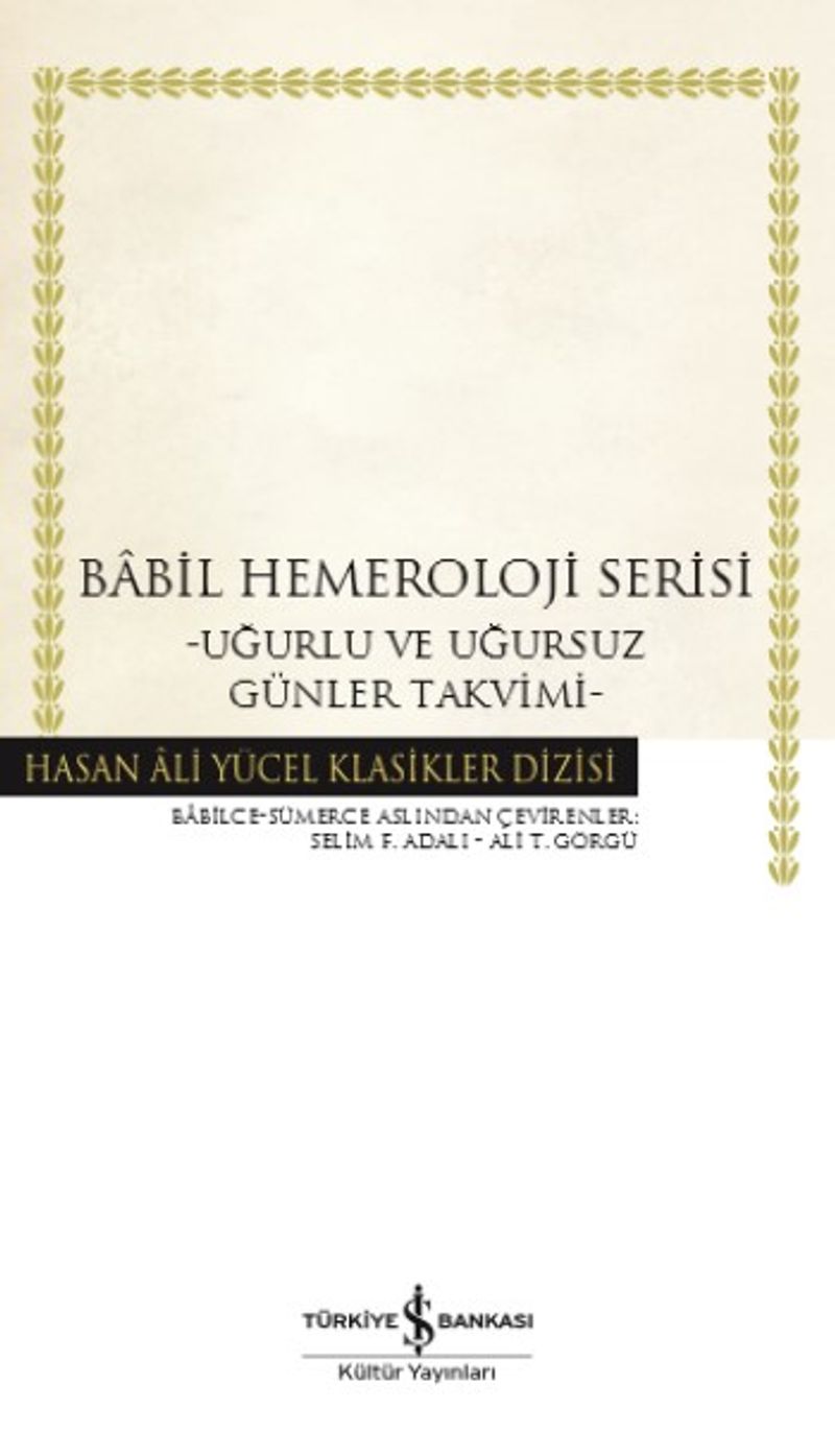 Babil Hemeroloji Serisi (Karton Kapak) Uğurlu ve Uğursuz Günler Takvimi kitap kapağı