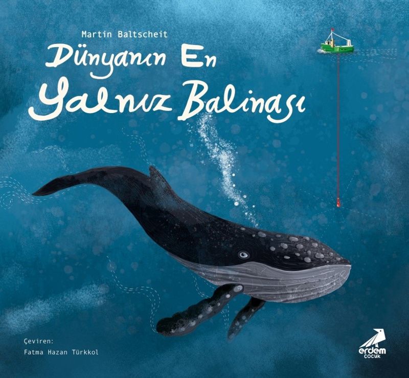 Dünyanın En Yalnız Balinası kitap kapağı