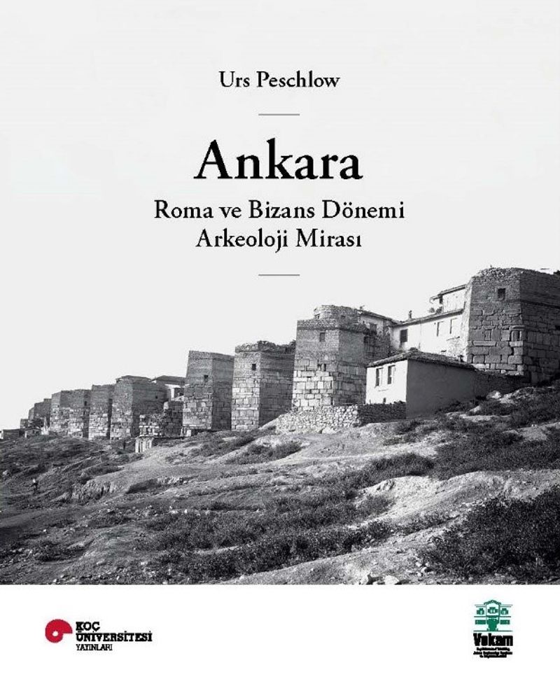 Ankara, Roma ve Bizans Dönemi Arkeoloji Mirası kitap kapağı