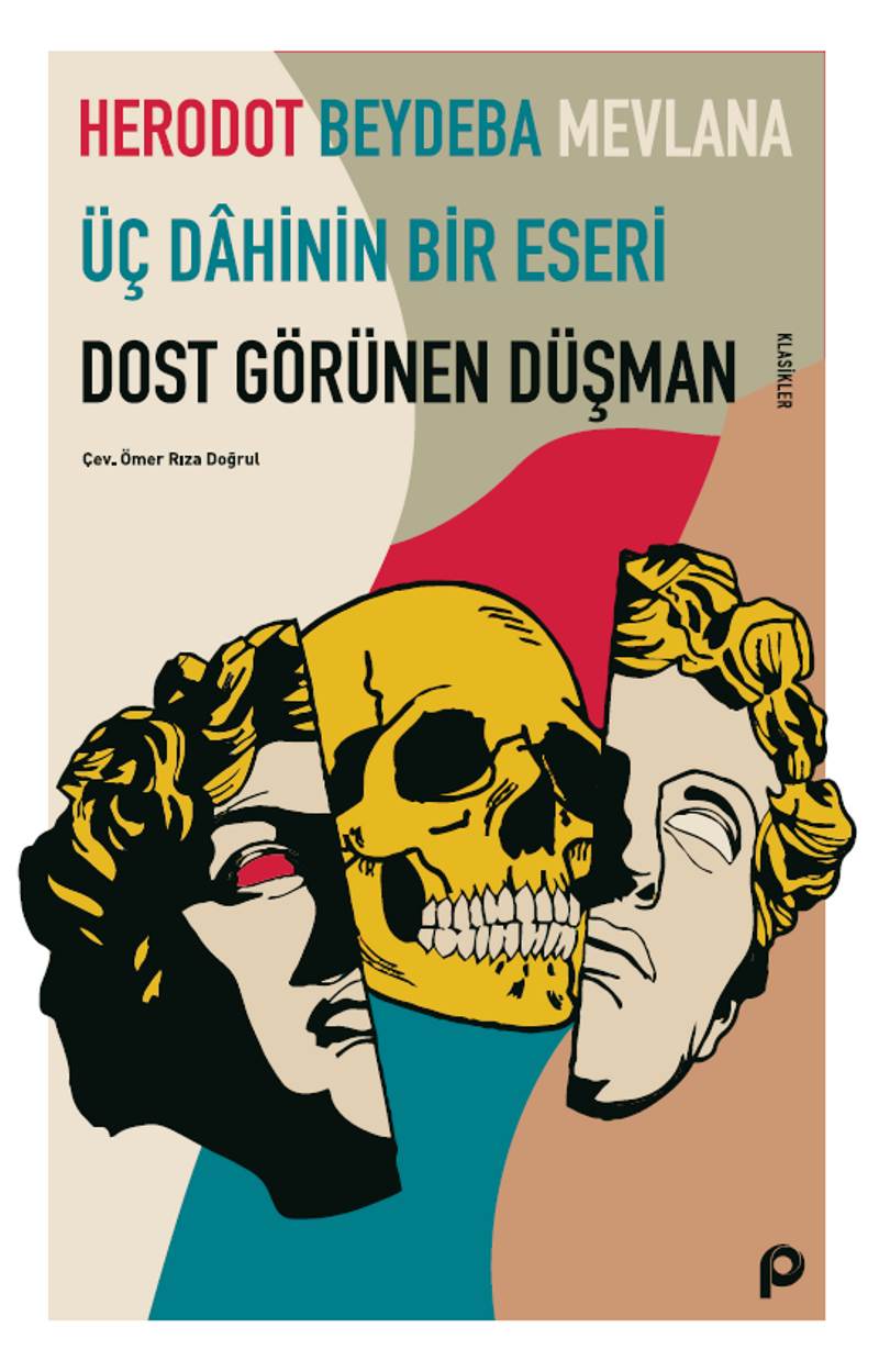 Dost Görünen Düşman Üç Dahinin Bir Eseri kitap kapağı