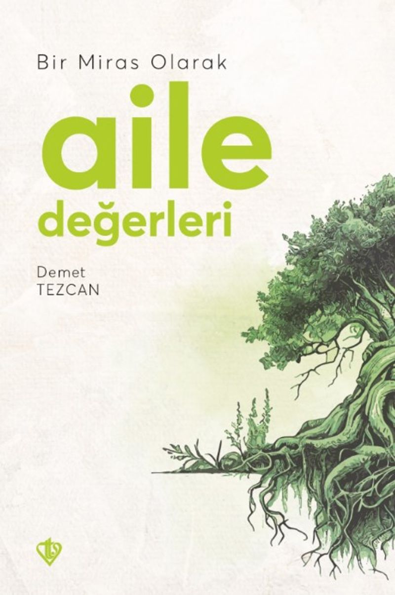 Bir Miras Olarak Aile Değerleri kitap kapağı