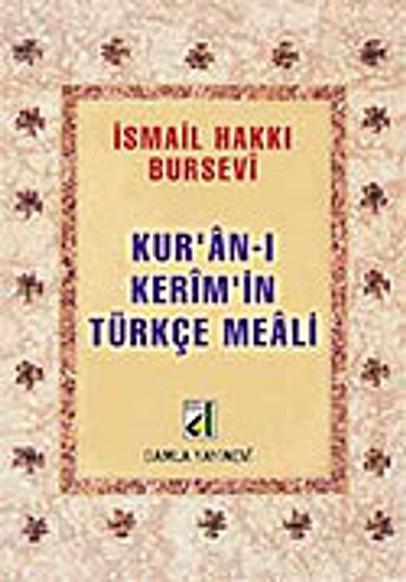 Kuran-ı Kerim'in Türkçe Meali (Metinsiz-Bursevi) (cep boy) kitap kapağı