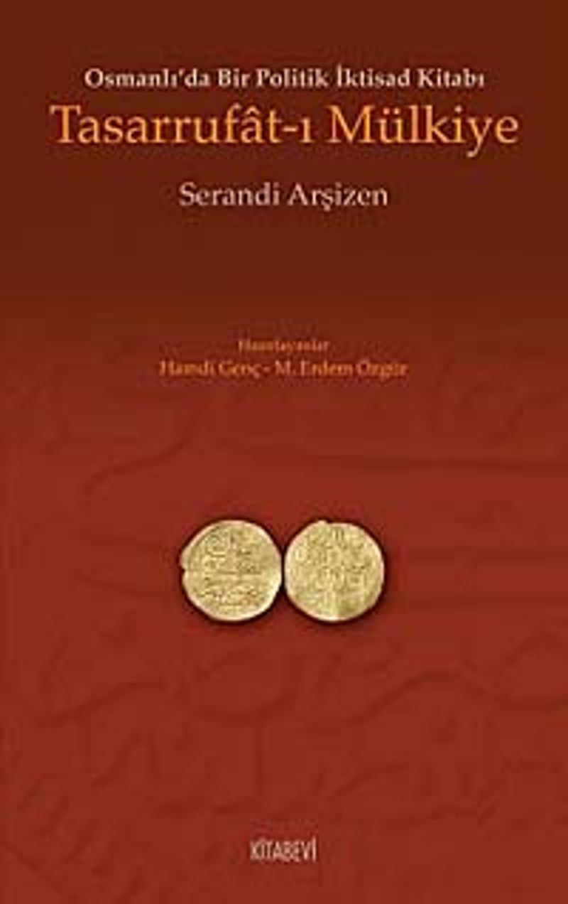 Tasarrufat-ı Mülkiye Osmanlı'da Bir Politik İktisad Kitabı kitap kapağı